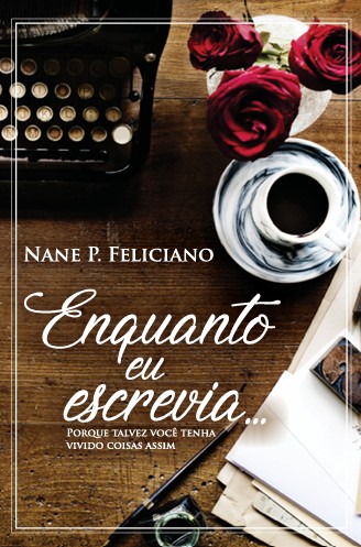 Livro Enquanto eu escrevia