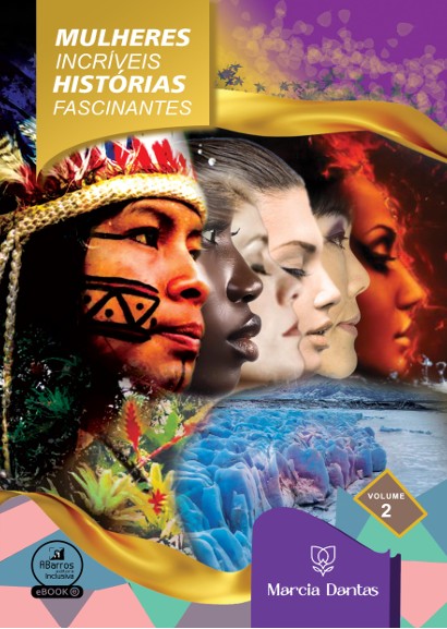 Capa do livro Mulheres incríveis, histórias fascinantes