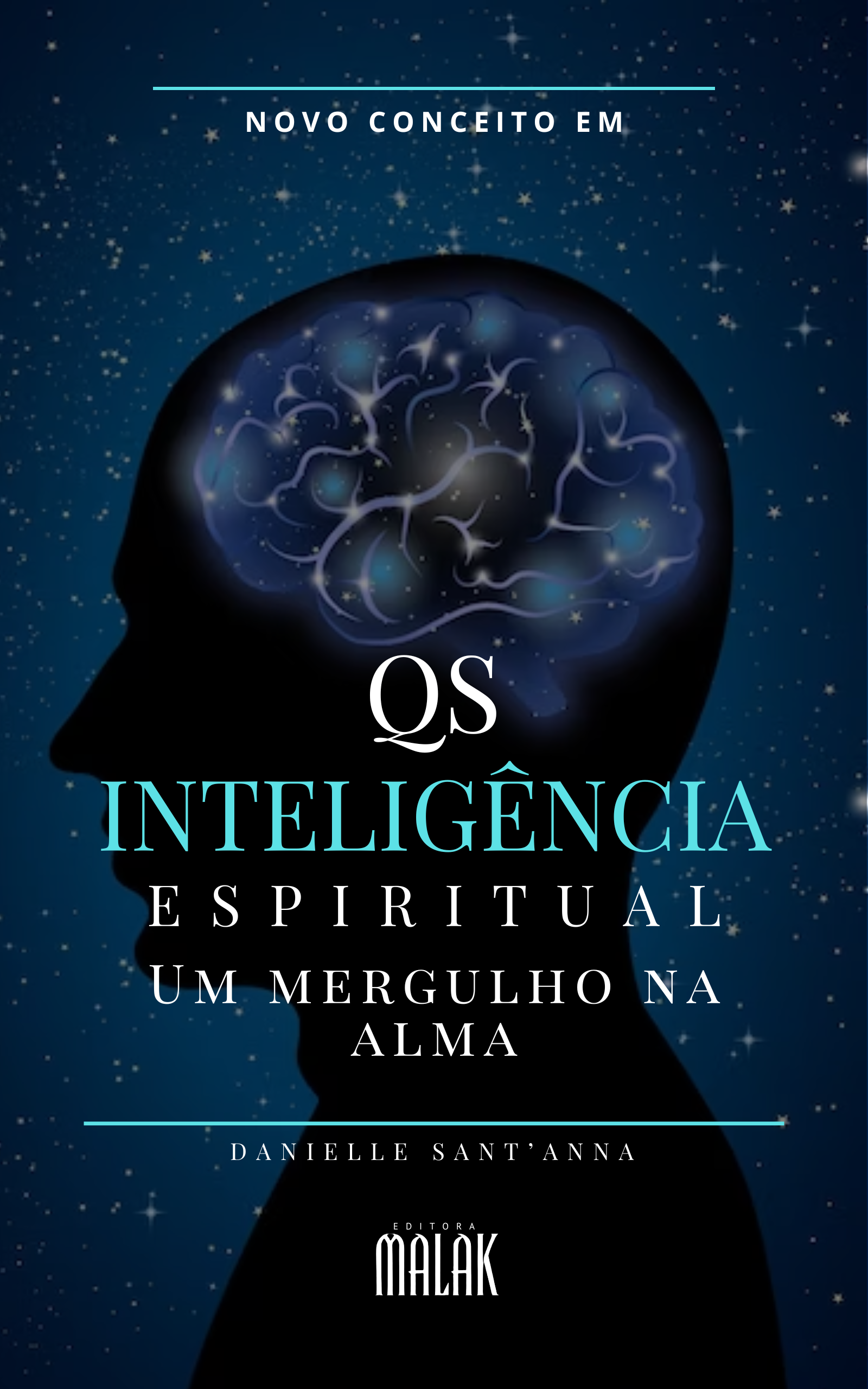 QS. Inteligência Espiritual – Um Mergulho na Alma
