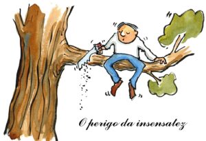 Imagem de destaque da publicação "Insensatez"