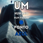 Imagem de destaque da publicação "O que pensam Sofia e Artur sobre Um Humano Num Pálido Ponto Azul?"